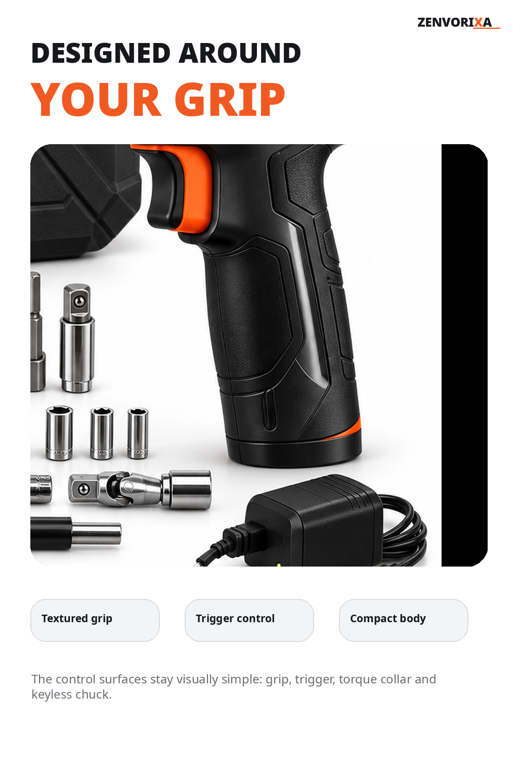 Grip and handling